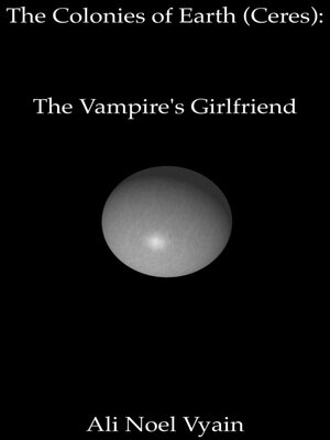 cover image of The Vampire's Girlfriend